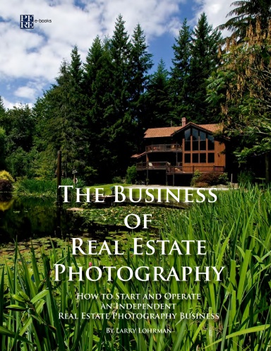 The Business Of Real Estate Photography