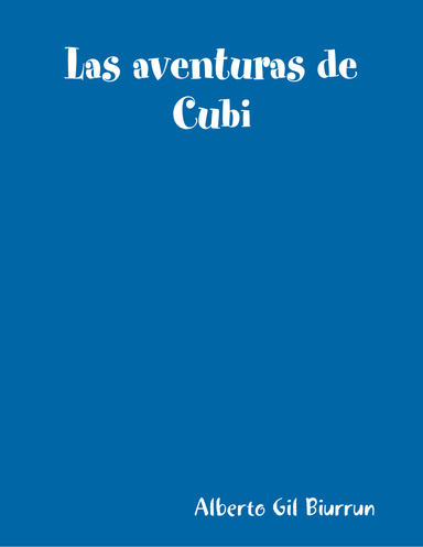 Las aventuras de Cubi