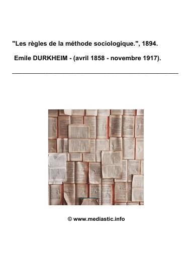 "Les règles de la méthode sociologique."   1895.