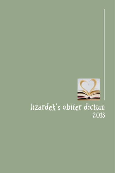 lizardek's obiter dictum—2013