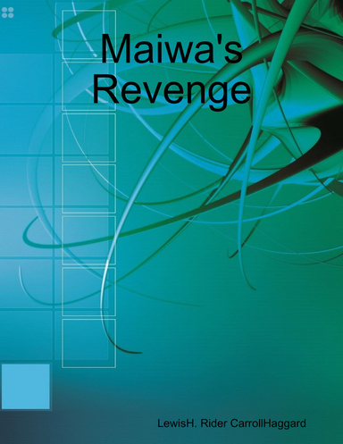 Maiwa's Revenge