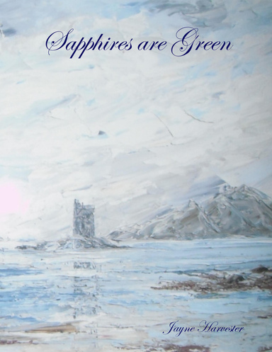 Sapphires are Green