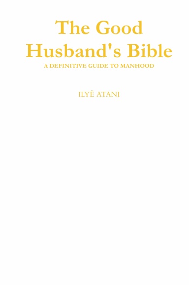 The Good Husband's Bible