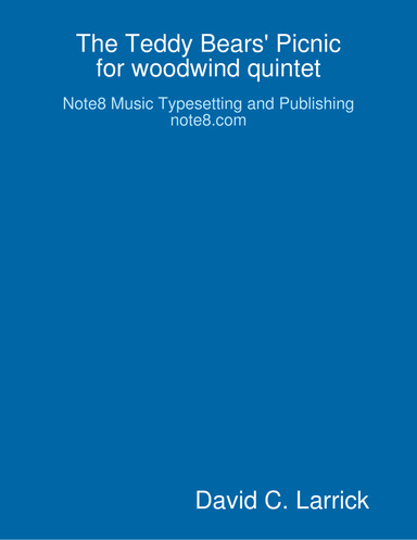 The Teddy Bears' Picnic for woodwind quintet