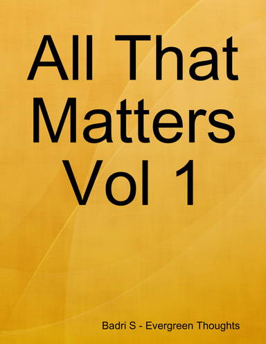 All That Matters Vol 1