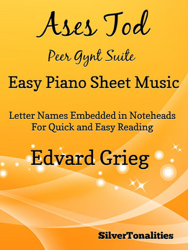 Ases Tod Peer Gynt Suite Easy Piano Sheet Music Pdf