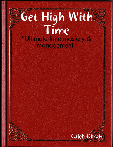 Get High With Time