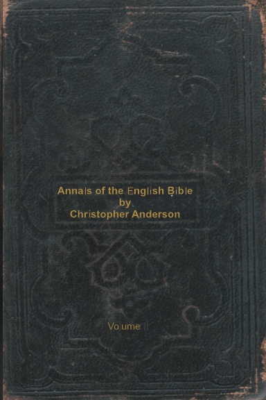 Annals of the English Bible - Volume 2
