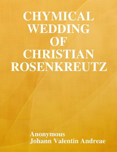 Chymical Wedding of Christian Rosenkreutz