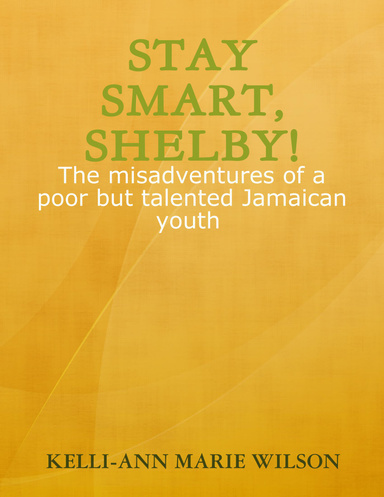 Stay Smart, Shelby!