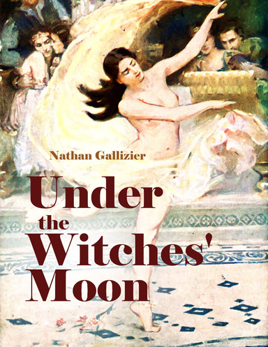 Under the Witches' Moon