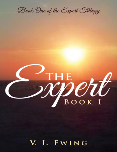 The Expert: Book I