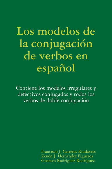 Los modelos de la conjugación de verbos en español
