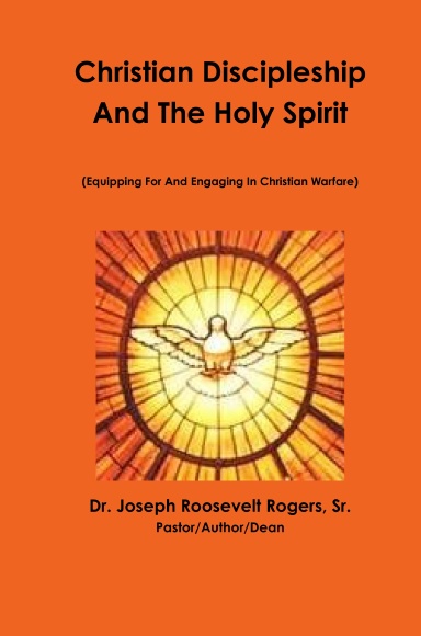 Christian Discipleship  & The Holy Spirit