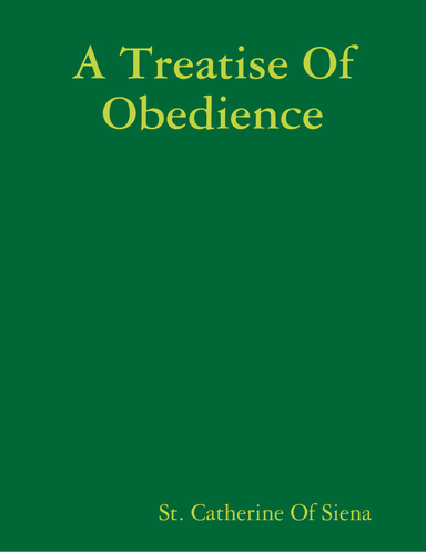 A Treatise of Obedience