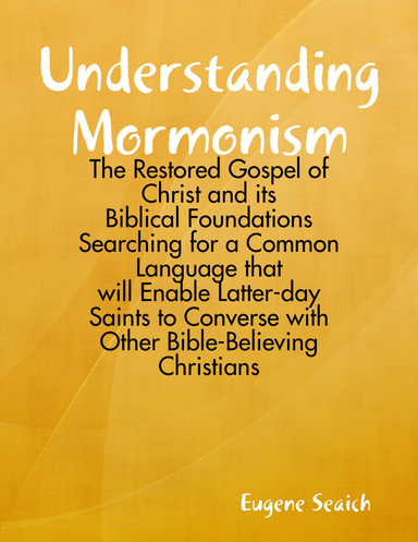 Understanding Mormonism