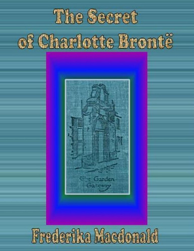 The Secret of Charlotte Brontë