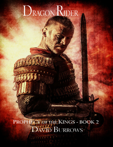 Dragon Rider - Book 2 of the Prophecy of the Kings