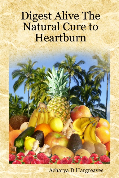 Digest Alive The Natural Cure to Heartburn