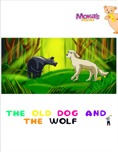 The Old Dog and the Wolf