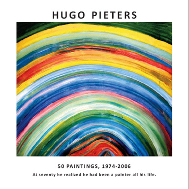 Hugo Pieters: 50 Paintings, 1974-2006
