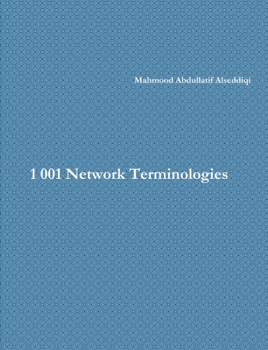 1001 Networking Terminologies
