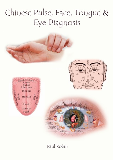 Chinese Pulse, Face, Tongue & Eye Diagnosis