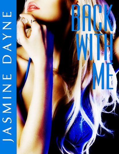 Back with Me (Virgin Erotic Fiction)