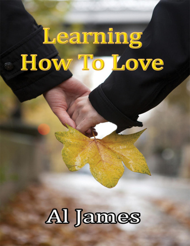 Learning How to Love