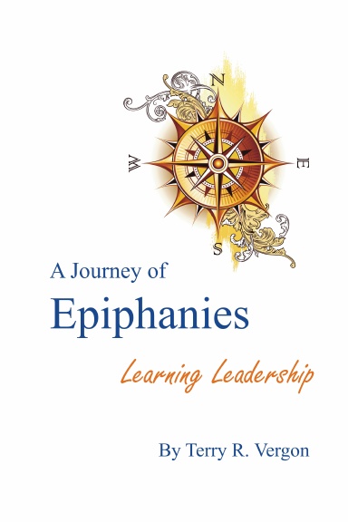 A Journey of Epiphanies: Learning Leadership