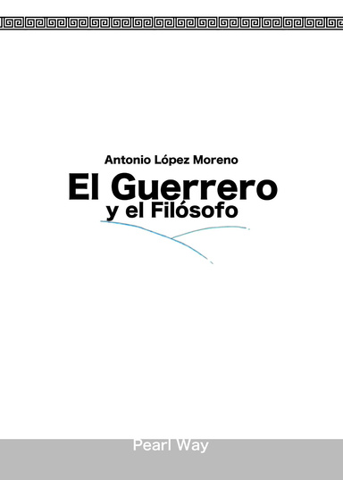 El Guerrero y el Filósofo