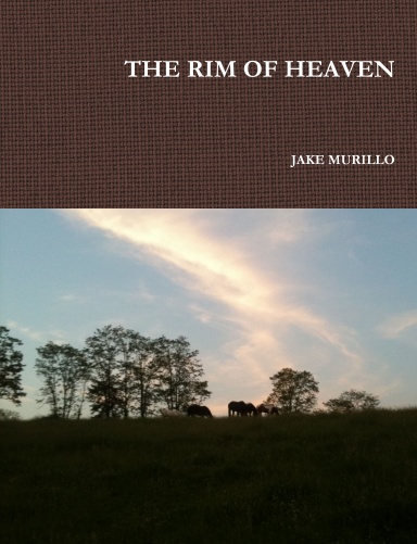 THE RIM OF HEAVEN