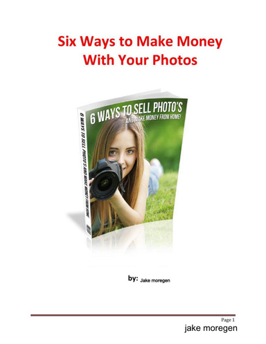 6 Ways To Make Money With Your Photos