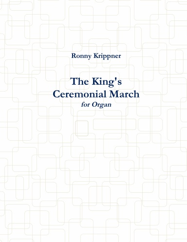 King's Ceremonial March