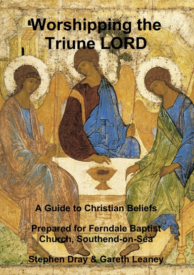 Worshipping the Triune LORD