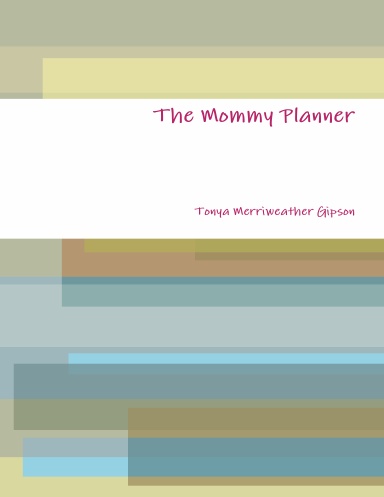 The Mommy Planner