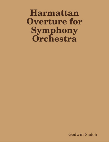 Harmattan Overture for Symphony Orchestra