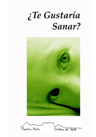 ¿Te Gustaría Sanar?