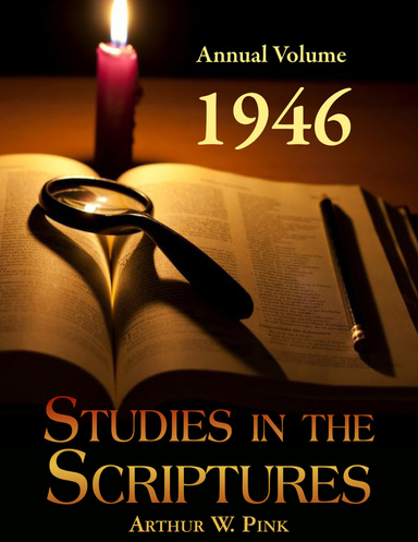 Studies in the Scriptures - Annual Volume 1946
