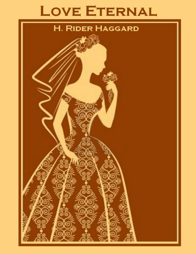 Love Eternal (Illustrated)