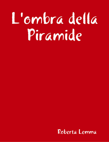 L'ombra della Piramide