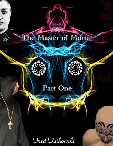 The Master of Morte Part One