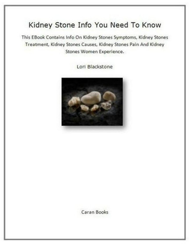 Kidney Stone Info You Need to Know