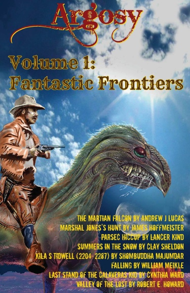 Argosy Volume 1: Fantastic Frontiers
