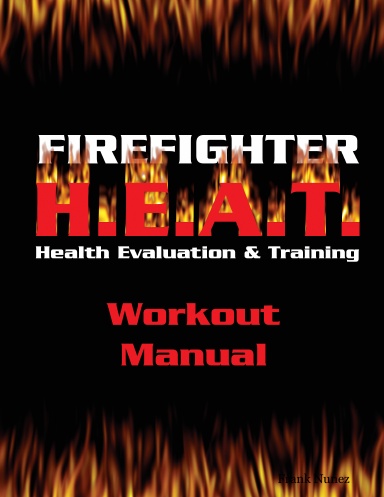 The UNICUS HEAT Training System for Firefighters