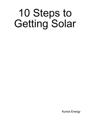 10 Steps to Getting Solar