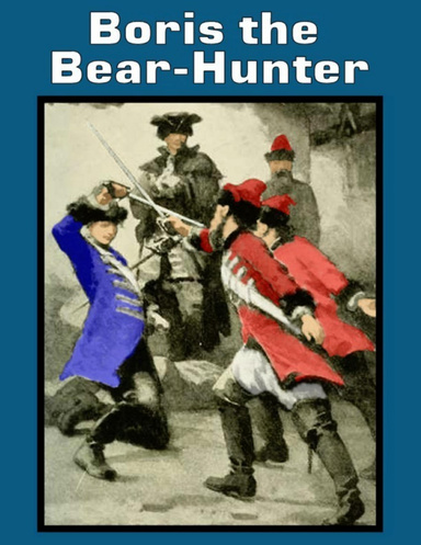 Boris the Bear-Hunter