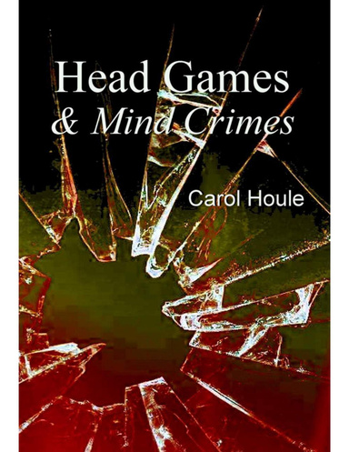 Head Games & Mind Crimes