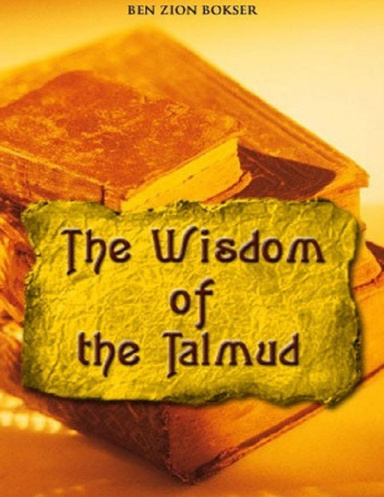 The Wisdom of the Talmud