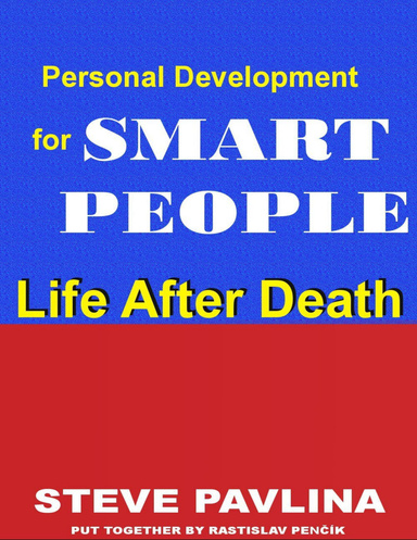 Life After Death: Personal Development for Smart People